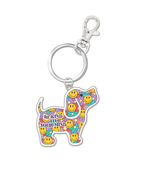 Smiley Be Kind to you Mind Pup Keychain