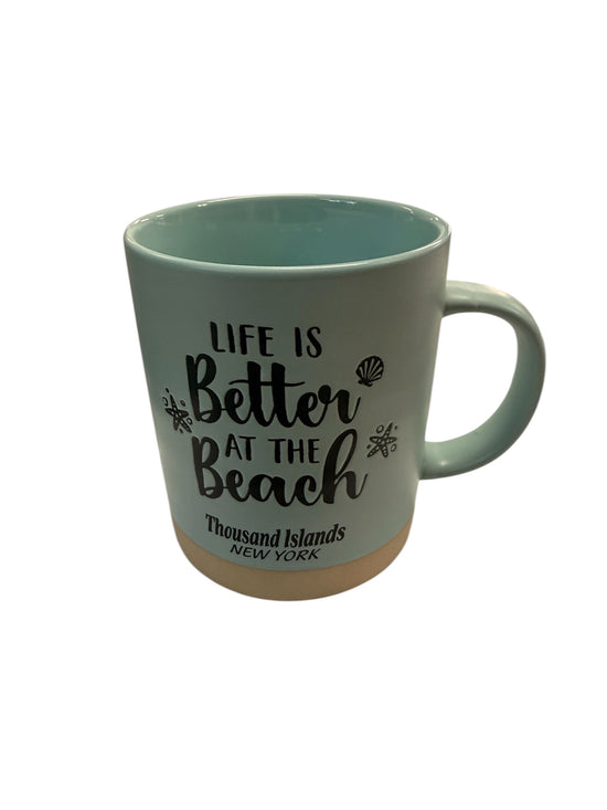 Life Is Better at the Beach Mug